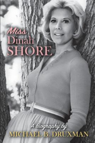 Carte Miss Dinah Shore Michael B Druxman