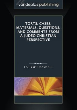 Kniha Torts Louis W Hensler III