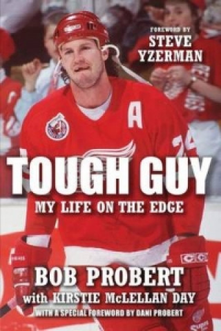 Kniha Tough Guy Bob Probert