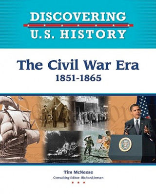 Kniha Civil War Era Tim McNeese