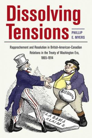 Книга Dissolving Tensions Phillip E. Myers