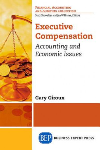 Knjiga Executive Compensation Gary (Texas A&M University Texas A&M Univ.? Texas A&M Univ.? Texas A&M University Texas A&M Univ.? Texas A&M Univ.? Texas A&M Univ.? Texas A&M Univers
