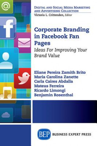 Książka Corporate Branding in Facebook Fan Pages Eliane Pereira Zamith Brito