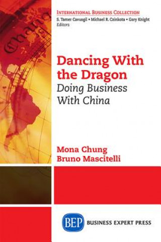 Книга Dancing With The Dragon Mona Chung