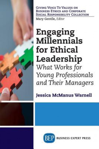 Livre Engaging Millennials for Ethical Leadership Jessica McManus Warnell