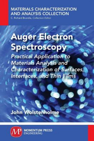 Livre Auger Electron Spectroscopy John (Thermo Vg Scientific East Grinstead UK) Wolstenholme