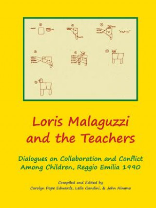 Könyv Loris Malaguzzi and the Teachers Edwards