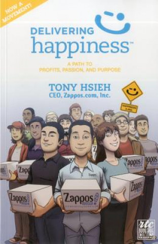 Kniha Delivering Happiness Tony Hsieh