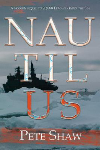 Книга Nautilus Pete Shaw