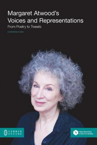 Buch Margaret Atwood's Voices and Representations Christine Evain