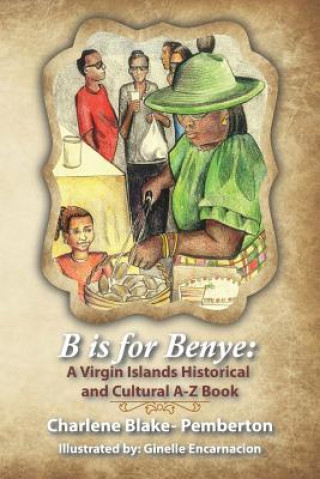 Libro B is for Benye Charlene Pemberton