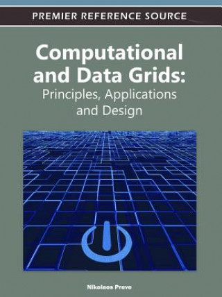 Carte Computational and Data Grids Nikolaos Preve