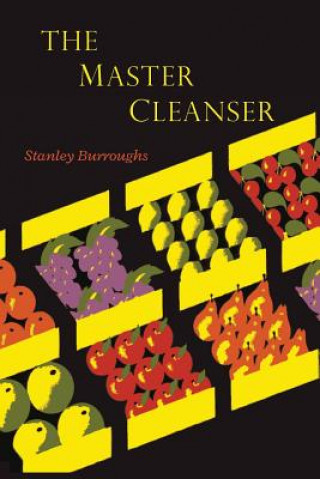 Könyv Master Cleanser Stanley Burroughs