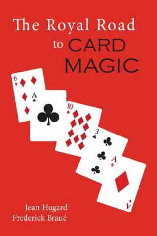 Knjiga Royal Road to Card Magic Jean Hugard