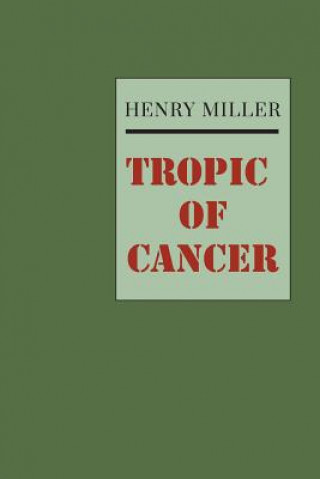 Kniha Tropic of Cancer Henry Miller