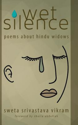 Książka Wet Silence Sweta Srivastava Vikram