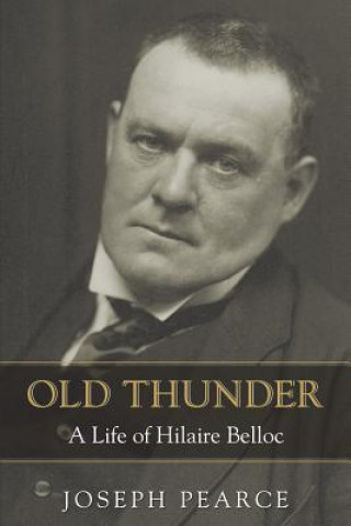 Könyv Old Thunder Joseph Pearce