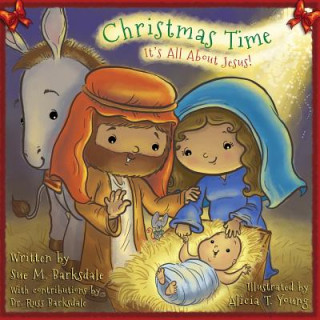 Kniha Christmas Time Sue M Barksdale
