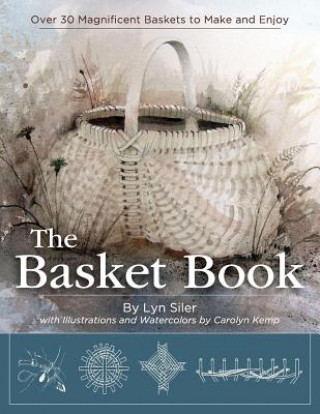 Kniha Basket Book Lyn Siler