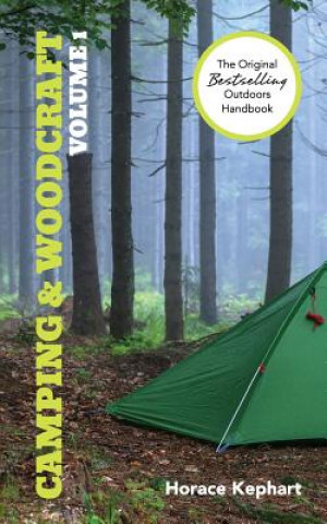 Book Camping and Woodcraft Horace Kephart