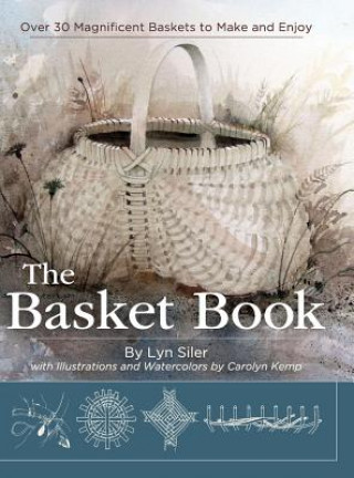 Könyv Basket Book Lyn Siler