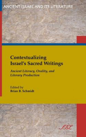 Carte Contextualizing Israel's Sacred Writings Nobel Laureate Brian Schmidt