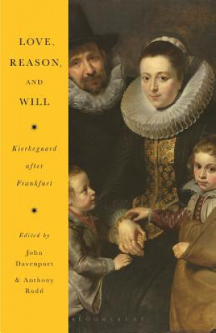 Könyv Love, Reason, and Will 