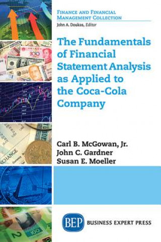 Carte Fundamentals of Financial Statement Analysis as Applied to the Coca-Cola Company Carl McGowan