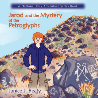 Książka Jarod and the Mystery of the Petroglyphs Beaty