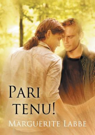 Libro Pari Tenu! Marguerite Labbe