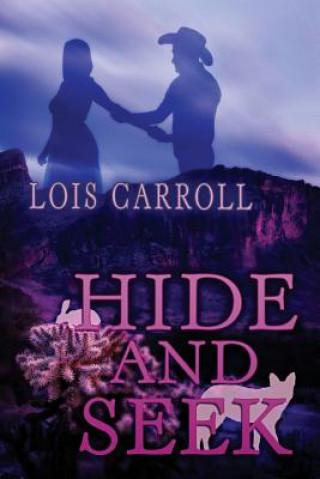 Kniha Hide And Seek Lois Carroll