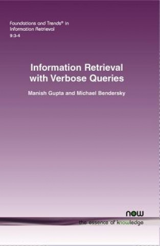 Könyv Information Retrieval with Verbose Queries Manish Gupta