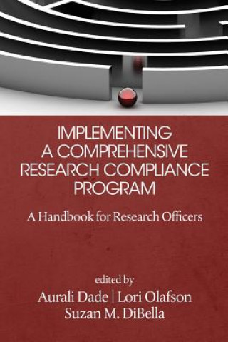 Carte Implementing a Comprehensive Research Compliance Program Aurali Dade