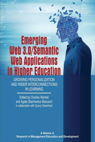 Kniha Emerging Web 3.0/ Semantic Web Applications in Higher Education Agata Stachowicz-Stanusch