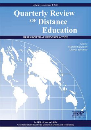 Carte Quarterly Review of Distance Education Volume 16, Number 1, 2015 Charles Schlosser
