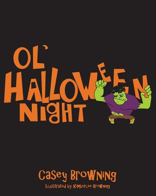 Carte Ol' Halloween Night Casey Browning
