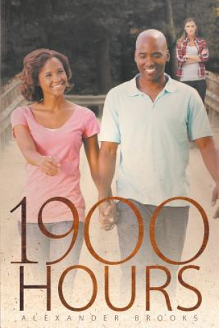 Knjiga 1900 Hours Alexander Brooks
