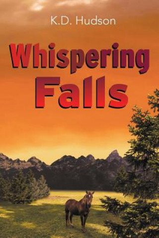 Knjiga Whispering Falls K.D. HUDSON