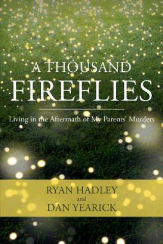 Livre Thousand Fireflies Ryan Hadley