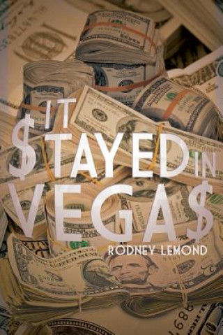 Book It $tayed in Vega$ Rodney LeMond
