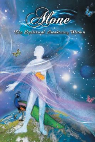 Könyv Alone, The Spiritual Awakening Within Sonia Sabharwal