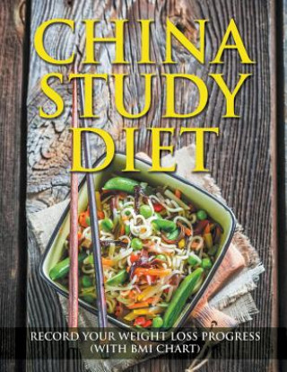 Könyv China Study Diet Speedy Publishing LLC