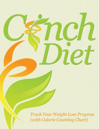 Kniha Cinch Diet Speedy Publishing LLC