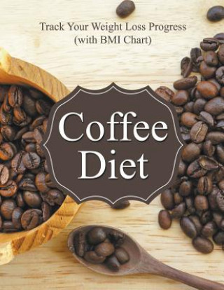 Carte Coffee Diet Speedy Publishing LLC