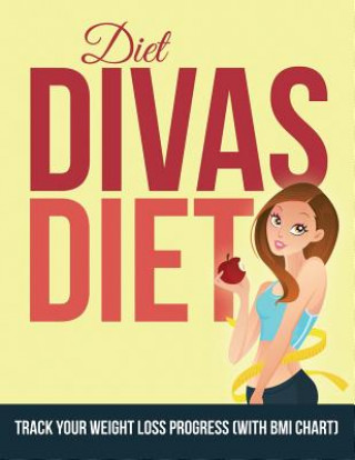 Book Diet Divas Diet Speedy Publishing LLC