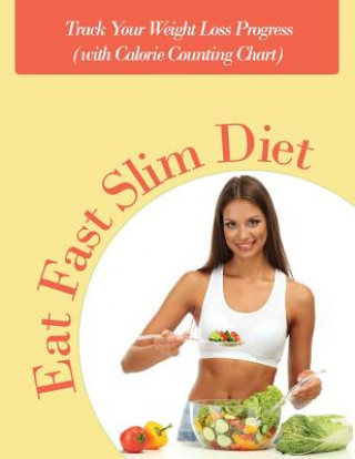 Carte Eat Fast Slim Diet Speedy Publishing LLC