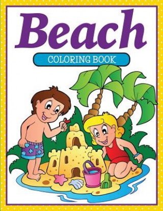 Knjiga Beach Coloring Book Speedy Publishing LLC