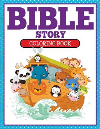 Kniha Bible Story Coloring Book Marshall Koontz