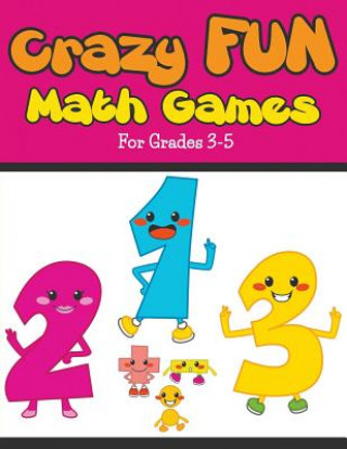 Kniha Crazy Fun Math Games Bowe Packer