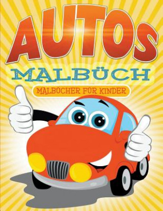 Kniha Autos Malbuch Julie Little